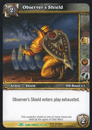 World of Warcraft TCG | Observer's Shield - Through the Dark Portal 257/319 | The Nerd Merchant