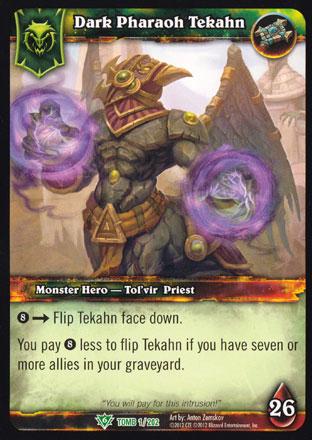 World of Warcraft TCG | Dark Pharaoh Tekahn - Tomb of the Forgotten 1/202 | The Nerd Merchant