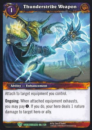 World of Warcraft TCG | Thunderstrike Weapon - Worldbreaker 102/270 | The Nerd Merchant