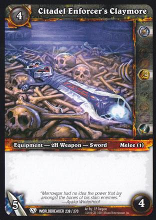 World of Warcraft TCG | Citadel Enforcer's Claymore - Worldbreaker 238/270 | The Nerd Merchant