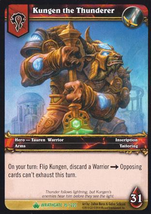 World of Warcraft TCG | Kungen the Thunderer - Wrathgate 15/220 | The Nerd Merchant