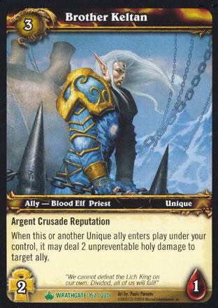 World of Warcraft TCG | Brother Keltan - Wrathgate 157/220 | The Nerd Merchant