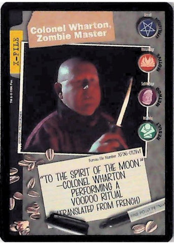 X-Files CCG | Colonel Wharton, Zombie Master XF96-0128v1  | The Nerd Merchant