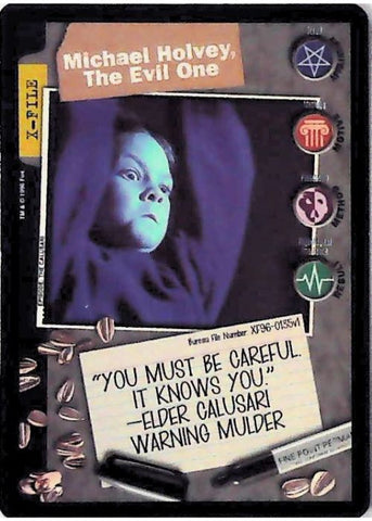 X-Files CCG | Michael Holvey, The Evil One XF96-0135v1  | The Nerd Merchant