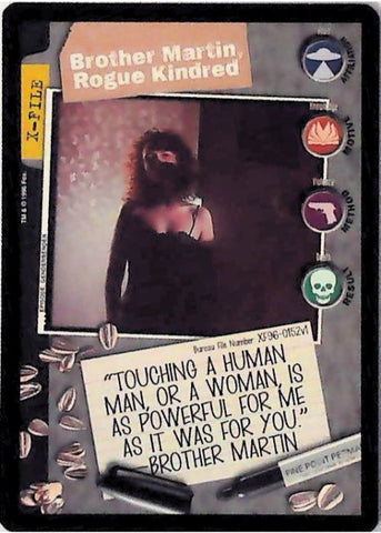 X-Files CCG | Brother Martin, Rogue Kindred XF96-0152v1  | The Nerd Merchant