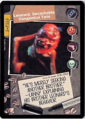 X-Files CCG | Leonard, Detachable Congenital Twin XF96-0158v1  | The Nerd Merchant