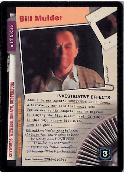 X-Files CCG | Bill Mulder XF96-0198v1  | The Nerd Merchant