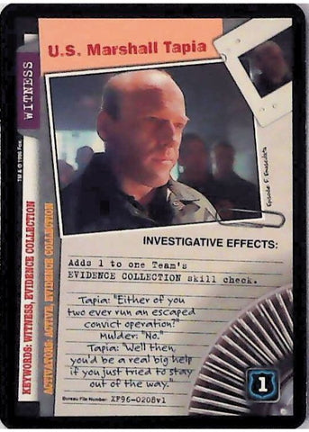 X-Files CCG | U.S. Marshall Tapia XF96-0208v1  | The Nerd Merchant