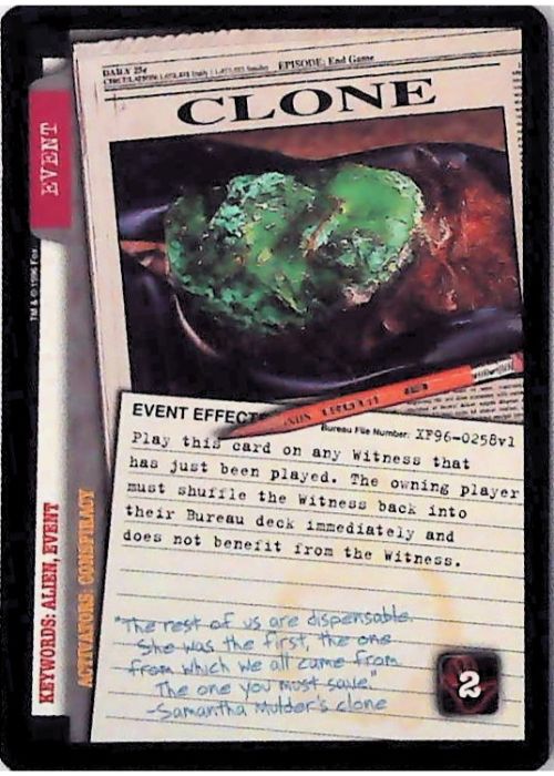 X-Files CCG | Clone XF96-0258v1  | The Nerd Merchant