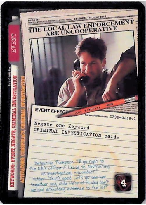 X-Files CCG | The Local Law Enforcement Are Uncooperative XF96-0269v1  | The Nerd Merchant
