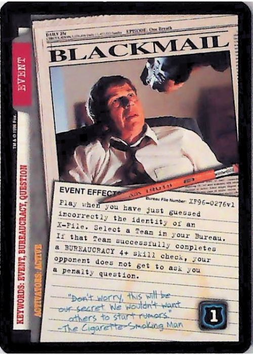 X-Files CCG | Blackmail XF96-0276v1  | The Nerd Merchant