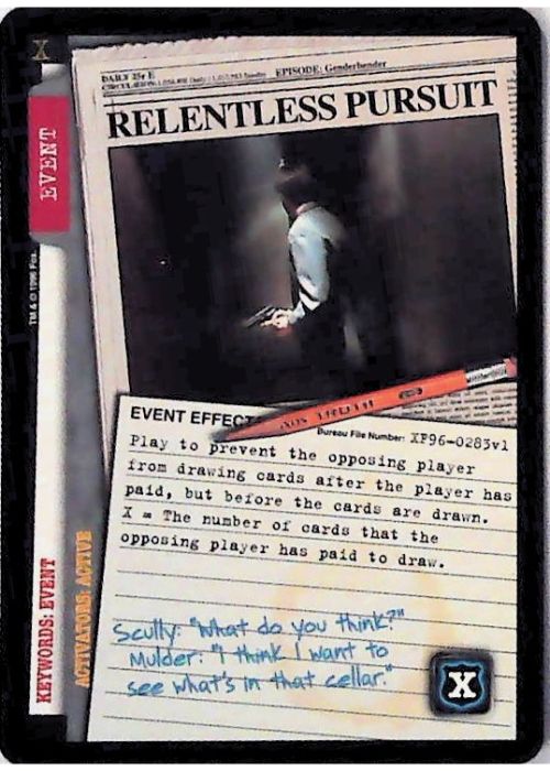 X-Files CCG | Relentless Pursuit XF96-0283v1  | The Nerd Merchant