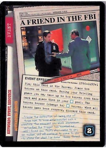 X-Files CCG | A Friend in the FBI XF96-0297v1  | The Nerd Merchant