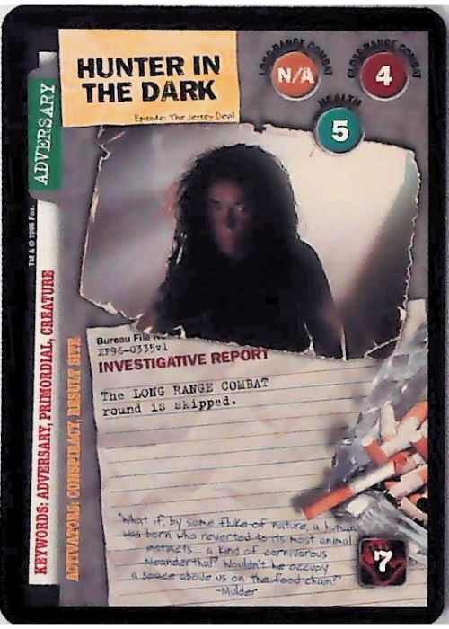 X-Files CCG | Hunter in the Dark XF96-0335v1  | The Nerd Merchant