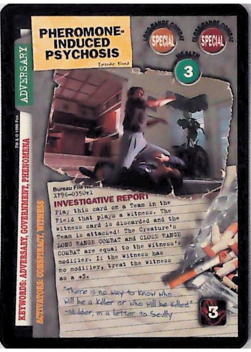 X-Files CCG | Pheromone-Induced Psychosis XF96-0350v1  | The Nerd Merchant