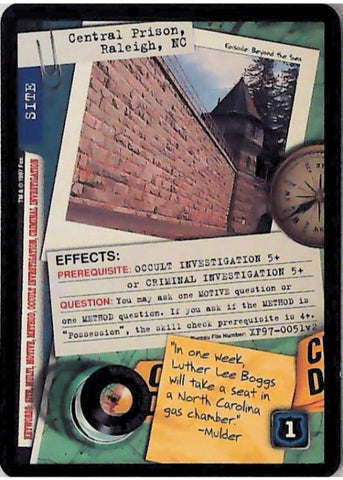 X-Files CCG | Central Prison, Raleigh, NC XF97-0051v2  | The Nerd Merchant
