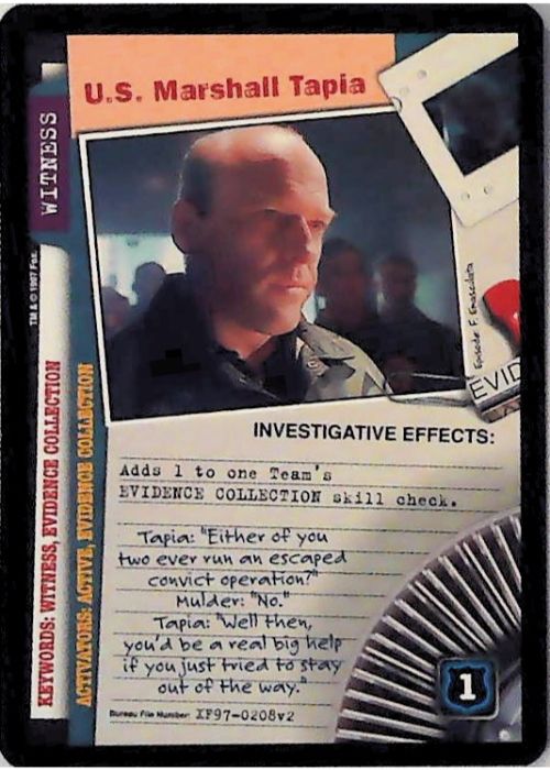X-Files CCG | U.S. Marshall Tapia XF97-0208v2  | The Nerd Merchant