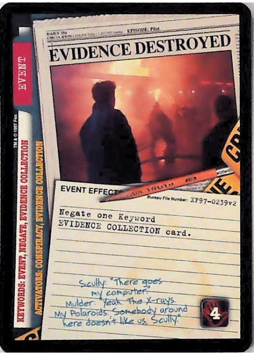 X-Files CCG | Evidence Destroyed XF97-0239v2  | The Nerd Merchant
