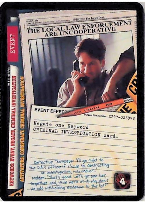 X-Files CCG | The Local Law Enforcement Are Uncooperative XF97-0269v2  | The Nerd Merchant