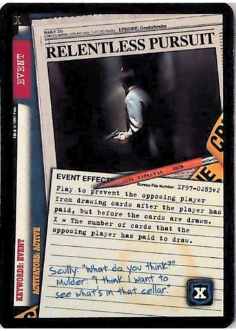 X-Files CCG | Relentless Pursuit XF97-0283v2  | The Nerd Merchant