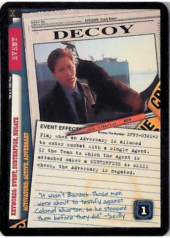 X-Files CCG | Decoy XF97-0301v2  | The Nerd Merchant