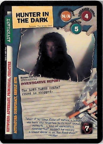X-Files CCG | Hunter in the Dark XF97-0335v2  | The Nerd Merchant