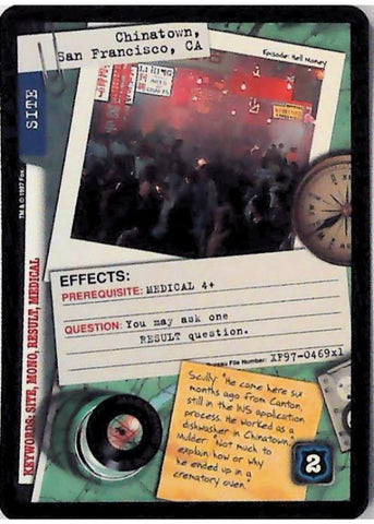 X-Files CCG | Chinatown, San Francisco, CA XF97-469x1    | The Nerd Merchant