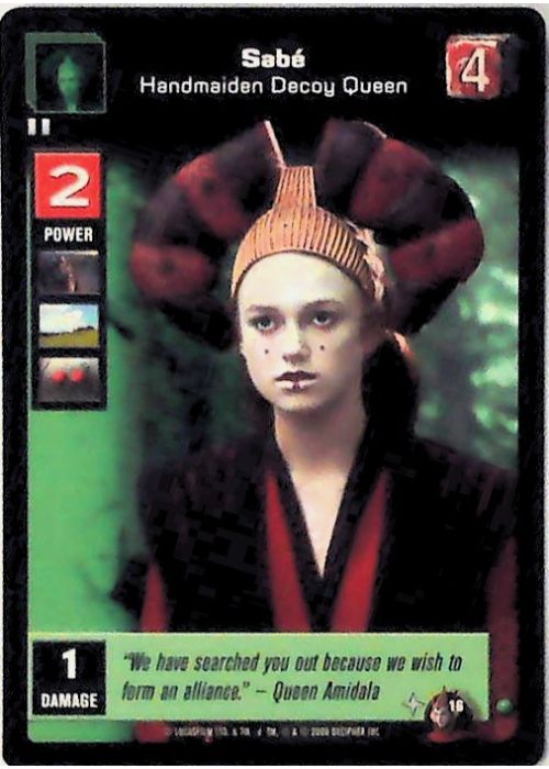 Young Jedi CCG | Sabé - Handmaiden Decoy Queen (Battle of Naboo #16) | The Nerd Merchant