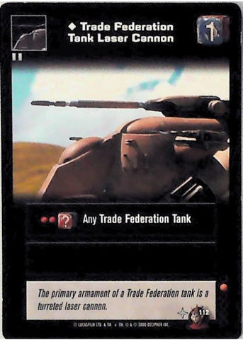Young Jedi CCG | Trade Federation Tank Laser Cannon (Battle of Naboo #112) | The Nerd Merchant