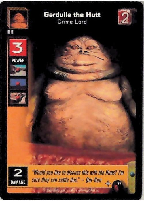 Young Jedi CCG | Gardulla the Hutt - Crime Lord (Menace of Darth Maul #77) | The Nerd Merchant