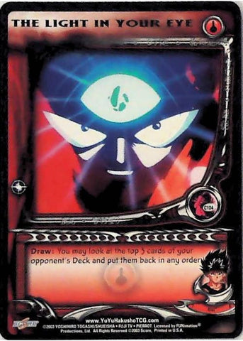 Yu Yu Hakusho TCG | The Light in your Eye (Foil) - Dark Tournament C104 | The Nerd Merchant