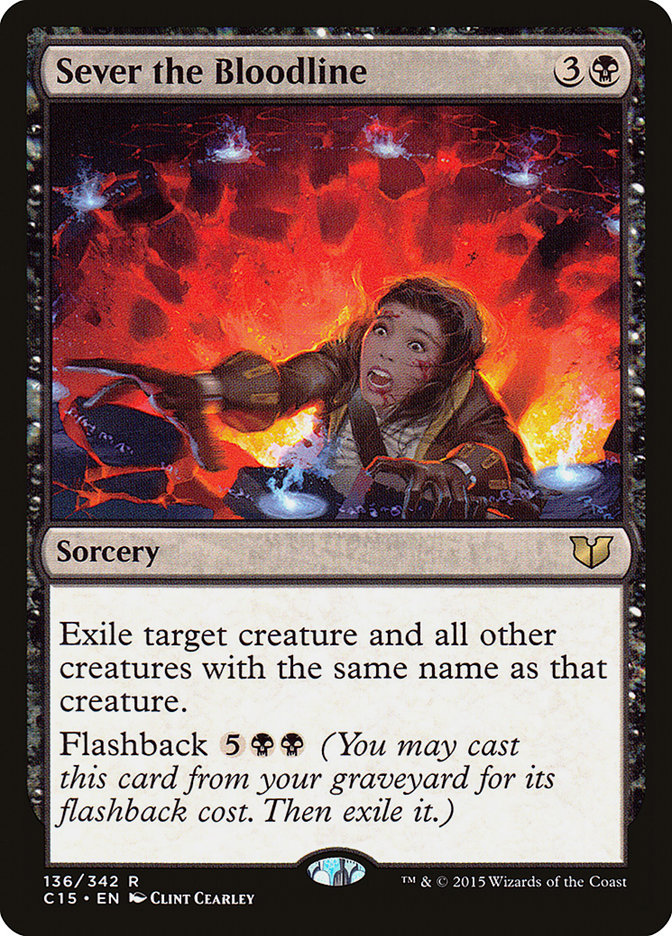 Magic | Sever the Bloodline [Commander 2015] | The Nerd Merchant