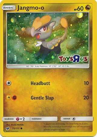 Pokemon | Jangmo o (75/111) (Toys R Us Promo) [Sun & Moon: Crimson Invasion] | The Nerd Merchant
