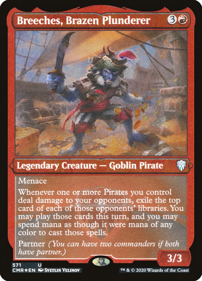 Magic | Breeches, Brazen Plunderer (Etched) [Commander Legends] | The Nerd Merchant