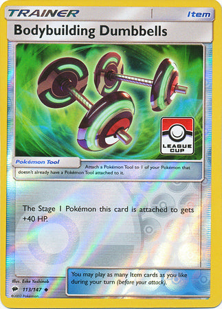 Pokemon | Bodybuilding Dumbbells (113/147) (League Promo) [Sun & Moon: Burning Shadows] | The Nerd Merchant