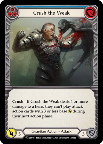 Flesh and Blood TCG | Crush the Weak (Blue) [U-CRU034] (Crucible of War Unlimited)  Unlimited Rainbow Foil | The Nerd Merchant