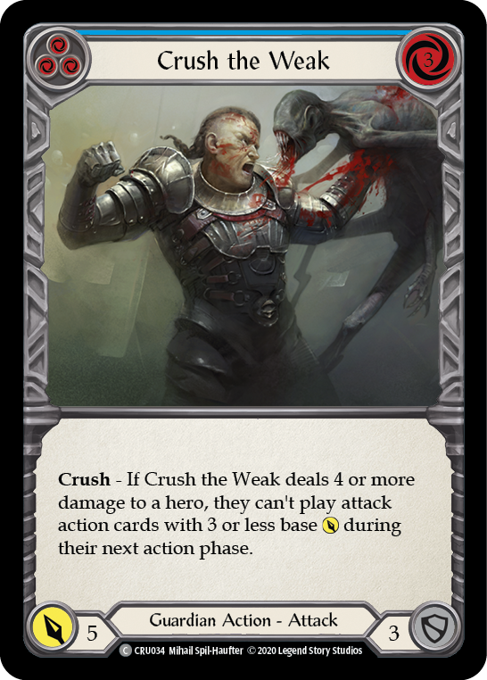 Flesh and Blood TCG | Crush the Weak (Blue) [CRU034] (Crucible of War)  1st Edition Normal | The Nerd Merchant