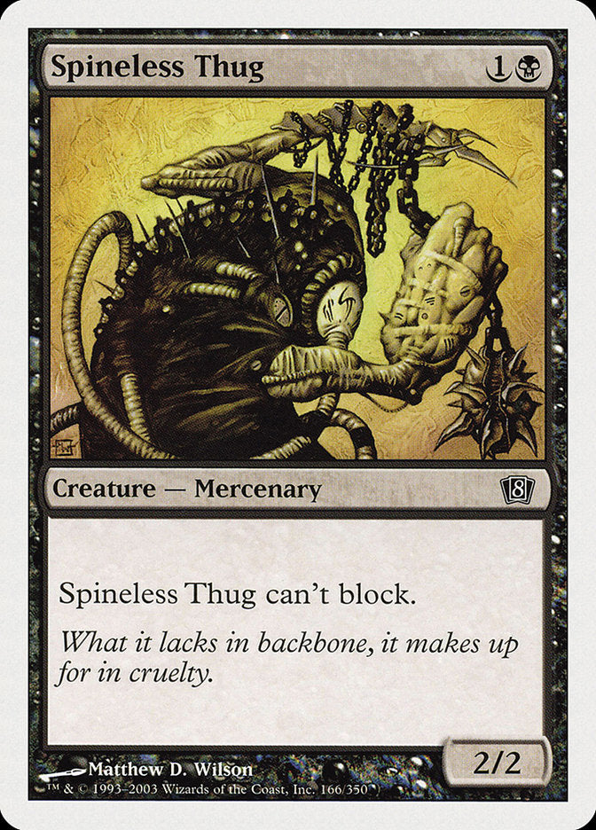 Magic | Spineless Thug [Eighth Edition] | The Nerd Merchant