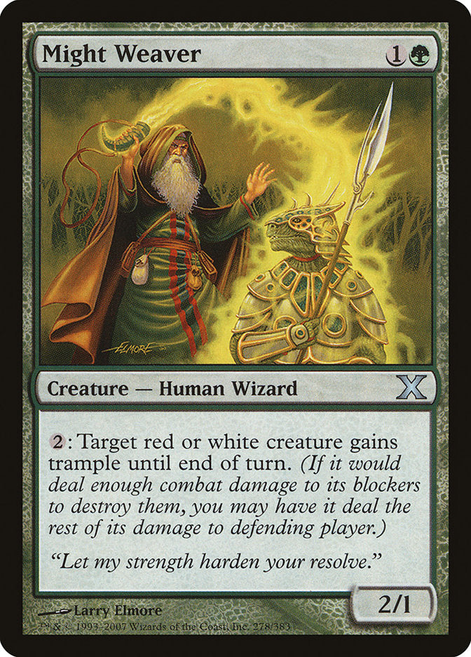 Magic | Might Weaver [Tenth Edition] | The Nerd Merchant